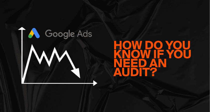 google ads audit