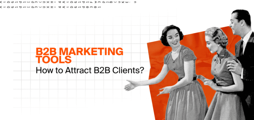 How to Attract B2B Clients?